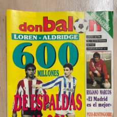 Coleccionismo deportivo: DON BALÓN 746 FEBRERO 1990. MOYA. MARCOS ALONSO. MIREN Y ALDRIDGE. BUTRAGUEÑO. DE MOOS. PIZO.