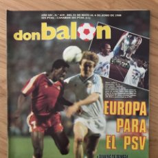 Coleccionismo deportivo: DON BALÓN 659 - POSTER REAL MADRID - PSV CAMPEÓN EUROPA - BARÇA - ATLÉTICO - ESPAÑA EURO 88 - BREMEN