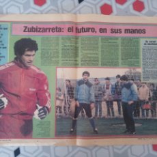 Coleccionismo deportivo: DOBLE PÁGINA DIARIO SPORT ANDONI ZUBIZARRETA 1985