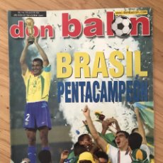 Coleccionismo deportivo: DON BALÓN 1394 - POSTER BRASIL CAMPEÓN MUNDIAL 2002 - RONALDO - TURQUÍA - JOAQUÍN - WORLD CUP KOREA. Lote 347927208