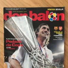 Coleccionismo deportivo: DON BALÓN 1596 - POSTER SEVILLA CAMPEÓN UEFA - FINAL CHAMPIONS BARCELONA - MUNDIAL 2006 ALEMANIA. Lote 352516304