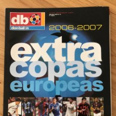 Coleccionismo deportivo: DON BALÓN EXTRA COPAS EUROPEAS NUMERO 91 TEMPORADA 2006-2007. Lote 358034675