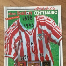 Coleccionismo deportivo: DON BALÓN EXTRA NÚMERO 41 CENTENARIO ATHLETIC CLUB BILBAO 1898-1998. Lote 358064460