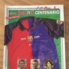 Coleccionismo deportivo: DON BALÓN EXTRA NÚMERO 45 CENTENARIO BARCELONA 1899-1999. Lote 358069995