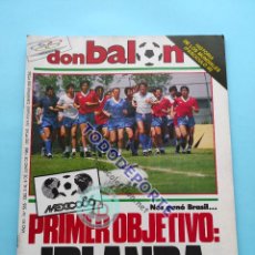 Coleccionismo deportivo: REVISTA DON BALON Nº 555 1986 MUNDIAL MEXICO 86 - ESPAÑA BRASIL WORLD CUP - FASCICULO HISTORIA. Lote 361407100