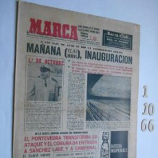 Coleccionismo deportivo: PERIODICO MARCA 1 DE OCTUBRE DE 1966 INNAGURACION ESTADIO-FOTO DEFRANCO EN MARCA