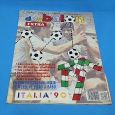 Coleccionismo deportivo: MUY DIFICIL REVISTA DON BALON N° 19 ESPECIAL ITALIA 90