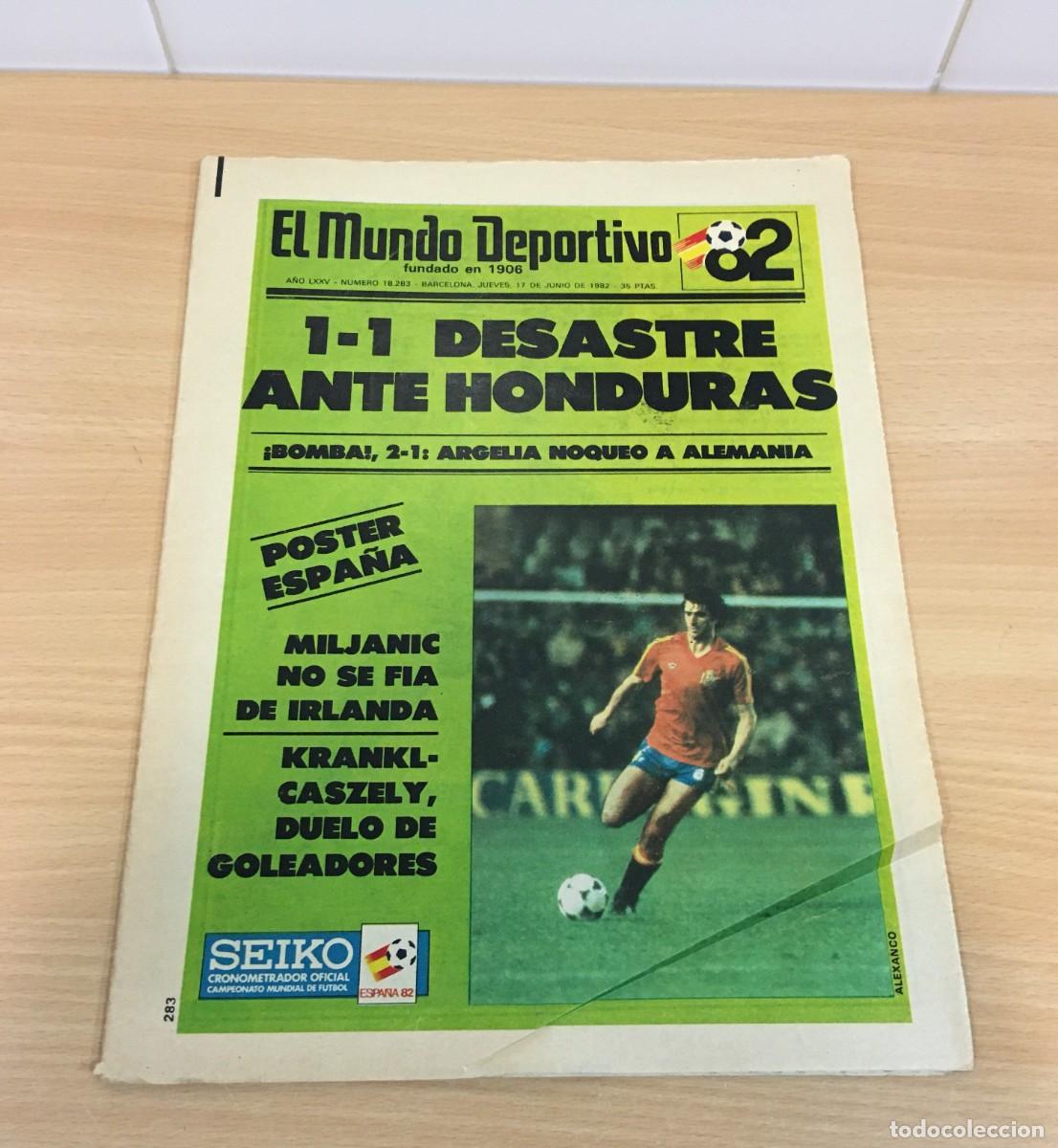 Coleccionismo deportivo: DIARIO EL MUNDO DEPORTIVO n&ordm; 18283 (JUNIO 1982) - MUNDIAL ESPA&Ntilde;A 82 - DESASTRE ANTE HONDURAS