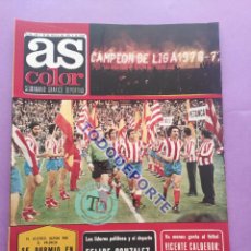 Coleccionismo deportivo: REVISTA AS COLOR 314 POSTER ATLETICO DE MADRID CAMPEON LIGA 76/77 - ALINEACION ATLETI 1976/1977