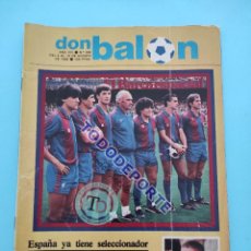 Coleccionismo deportivo: REVISTA DON BALON Nº 356 1982 FICHAJE MARADON BARÇA 82/83 POSTER PLANTILLA FC BARCELONA 1982/1983