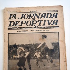 Coleccionismo deportivo: LA JORNADA DEPORTIVA NUMERO 108 - 29 ENERO 1923, SABADELL - ESPAÑOL, C. D. EUROPA - U. D. SANS