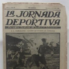 Coleccionismo deportivo: LA JORNADA DEPORTIVA - BARCELONA-SABADELL, ESPAÑOL-EUROPA, CAMPEONATOS DE ATLETISMO EN BARCELONA.... Lote 397597164