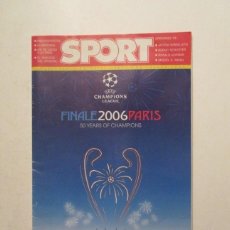 Coleccionismo deportivo: SPORT - NUMERO ESPECIAL FINAL CHAMPIONS 2006, BARCELONA - ARSENAL. Lote 397837414