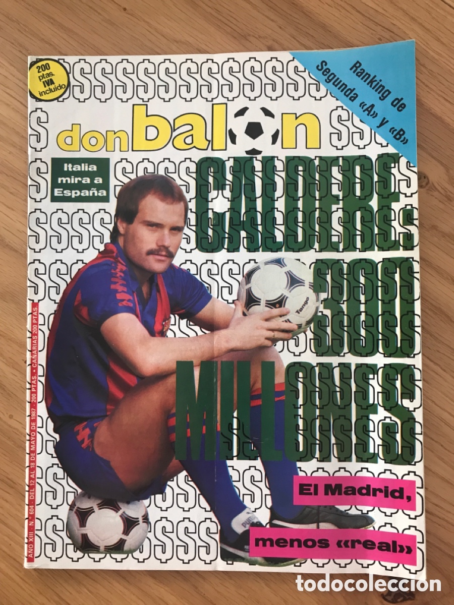 Coleccionismo deportivo: Don bal&oacute;n 604 - Real Madrid - Betis - Espanyol - Rosario - Final Recopa Ajax - H&eacute;rcules - Castilla