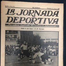 Coleccionismo deportivo: REVISTA LA JORNADA DEPORTIVA Nº183 AGOSTO 1923 III PREMIO PENYA RHIN - AUTOROMO DE SITGES-