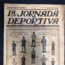 Coleccionismo deportivo: REVISTA LA JORNADA DEPORTIVA Nº NUMERO ESPECIAL ESPAÑA FRANCIA FUTBOL ZAMORA SAMITIER