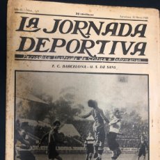 Coleccionismo deportivo: REVISTA LA JORNADA DEPORTIVA Nº 126 MARZO 1923 PARTIDO UNIO SANS - FC BARCELONA
