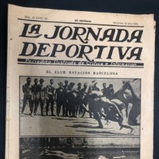 Coleccionismo deportivo: REVISTA LA JORNADA DEPORTIVA Nº 16 JUNIO 1922 MOTOCICLISMO XI HORAS DE GUADARRAMA