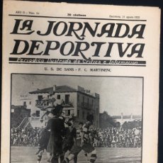Coleccionismo deportivo: REVISTA LA JORNADA DEPORTIVA Nº 54 AGOSTO 1922 FUTBOL PARTIDO F.C MARTINET Y US SANS