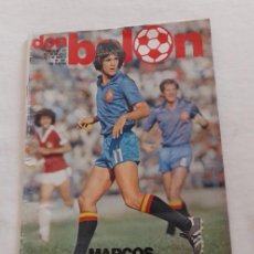 Coleccionismo deportivo: REVISTA DON BALON NUMERO 303 , 28 - 3 DE AGOSTO DE 1981 POSTER MARCOS ALONSO