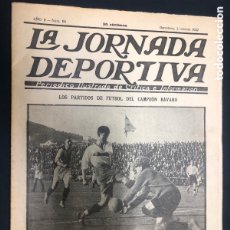 Coleccionismo deportivo: REVISTA LA JORNADA DEPORTIVA Nº 66 1922 TROFEO ARMANGE Y GP PENYA RHIN