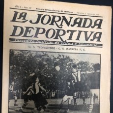 Coleccionismo deportivo: REVISTA LA JORNADA DEPORTIVA Nº 57 1922 PARTIDO FUTBOL C.S MANRESA- US TRPEZIENNE