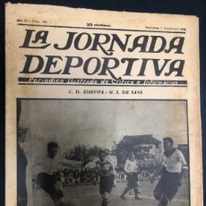 Coleccionismo deportivo: REVISTA LA JORNADA DEPORTIVA Nº 186 1928 FOTO FUTBOL EQUIPO CALELLA F.C