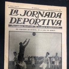 Coleccionismo deportivo: REVISTA LA JORNADA DEPORTIVA Nº 87 1922 MOTORISMO GP ESPAÑA TARRAGONA REUS
