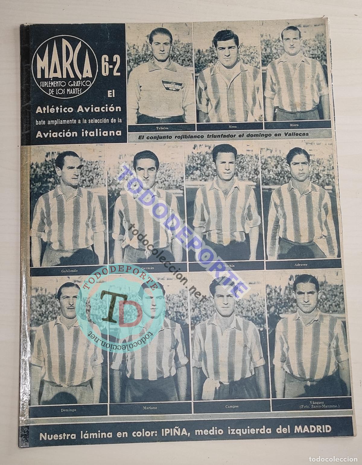 Sammelleidenschaft Sport: MARCA N&ordm; 4 1942 ATLETICO 6-2 AVIACION ITALIANA - LOSADA CELTA VIGO - ESQUI GALGOS