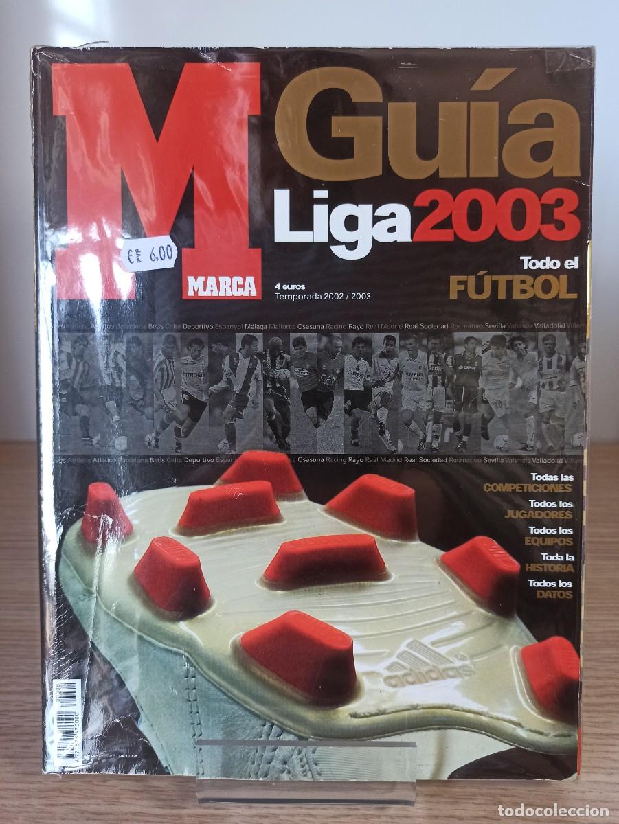 Coleccionismo deportivo: GU&Iacute;A MARCA - Liga 2003 - Foto 1