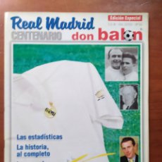 Coleccionismo deportivo: REAL MADRID CENTENARIO DON BALON N° 50