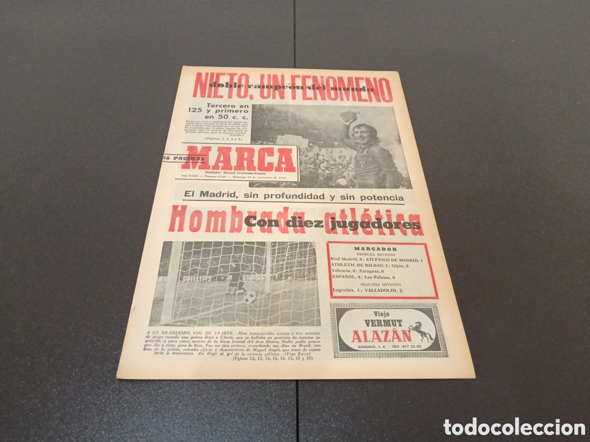 Colecionismo desportivo: MARCA 24/09/1972 NIETO UN FEN&Oacute;MENO DOBLE CAMPE&Oacute;N DEL MUNDO REAL MADRID 0 ATL&Eacute;TICO MADRID 1