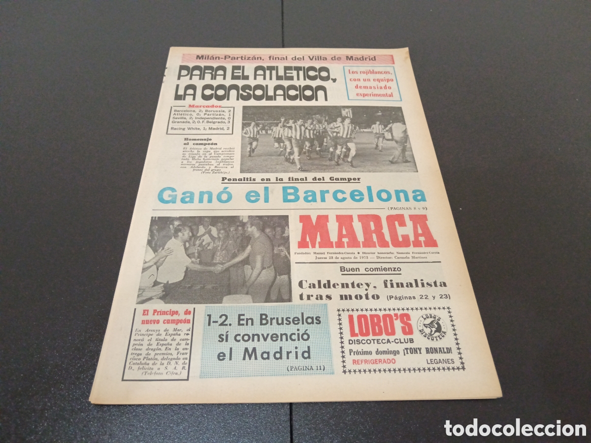 Colecionismo desportivo: MARCA 23/08/1973 BARCELONA 2 BORUSSIA 2 REAL MADRID 1 RACING WHITE 2 AT MADRID 0 PARTIZAN 2