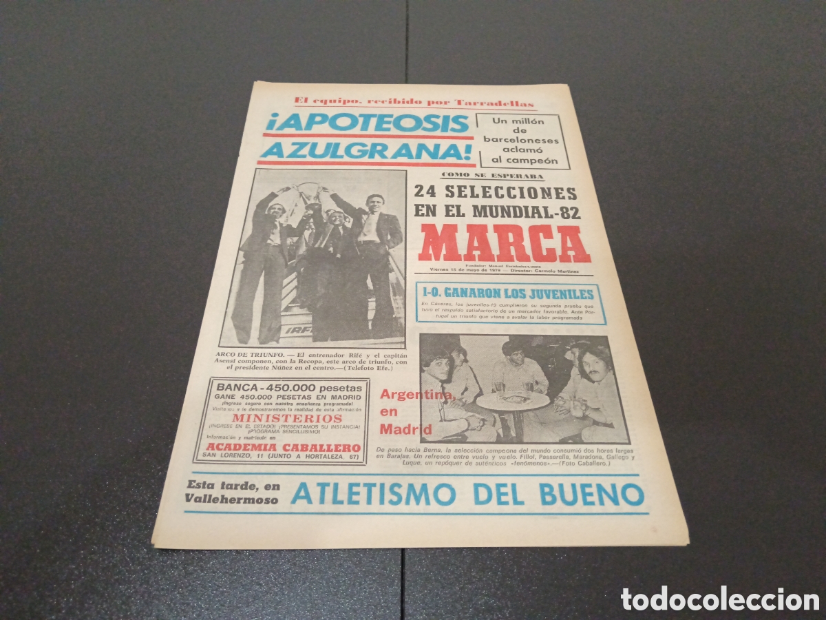 Sports collectibles: MARCA 18/05/1979 APOTEOSIS AZULGRANA! CAMPEONES RECOPA