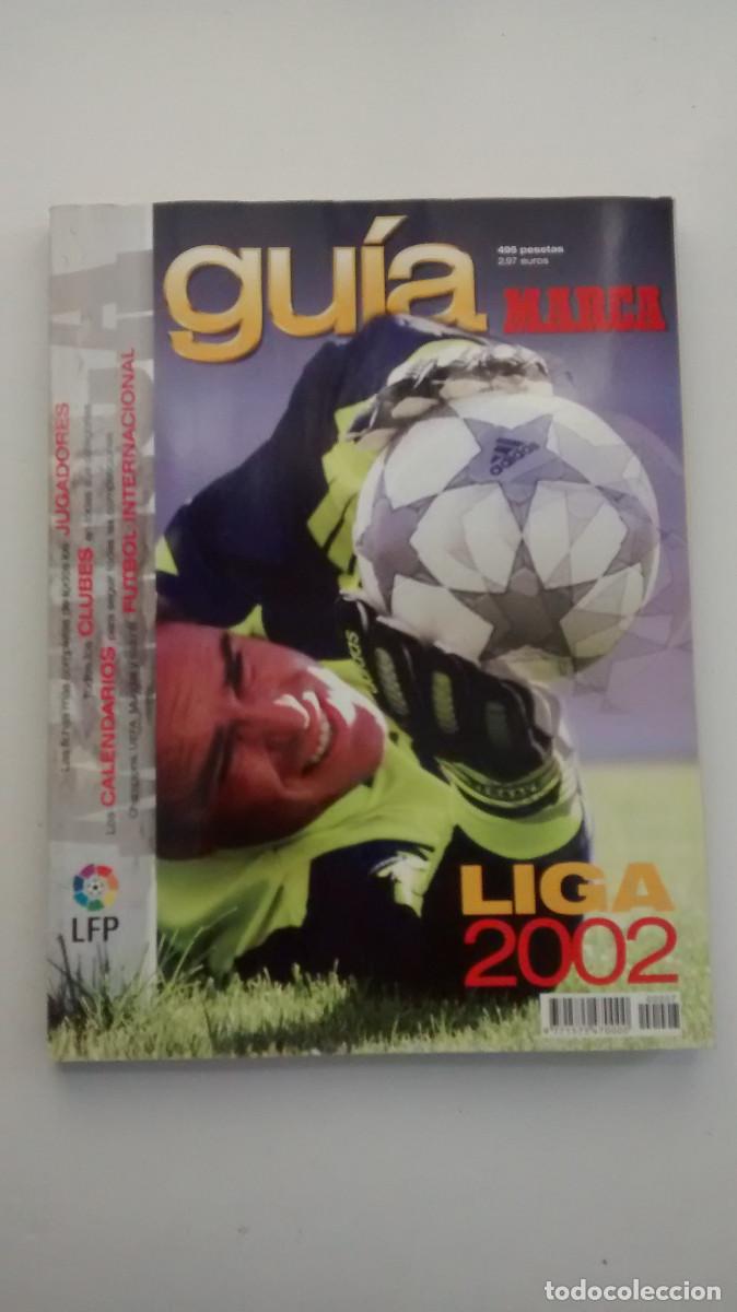 Coleccionismo deportivo: Gu&iacute;a Marca de la liga 2002 - Foto 1