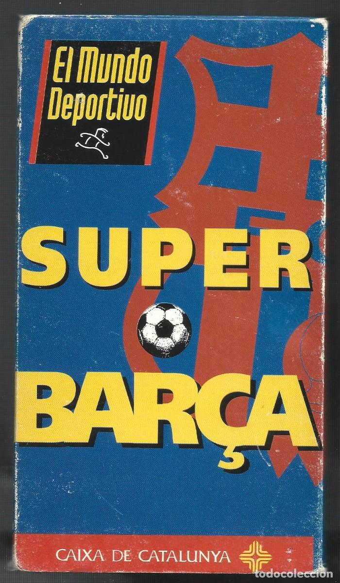 Sports collectibles: 1 video VHS del barca antiguo el mundo deportivo super barca a&ntilde;o 1992 4/11