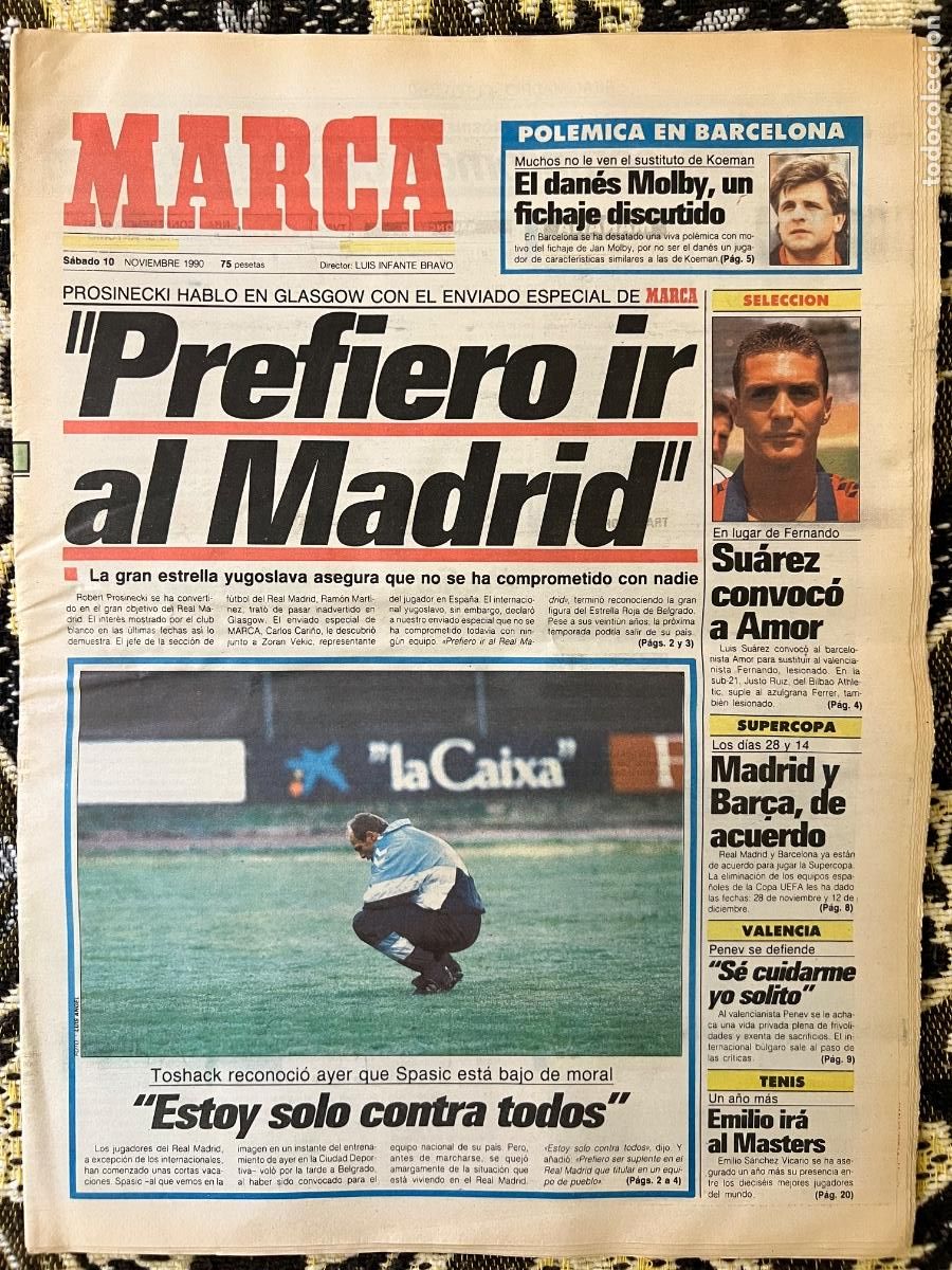Sammelleidenschaft Sport: PERI&Oacute;DICO DIARIO DEPORTIVO MARCA Sabado 10 Noviembre 1990 * PREFIERO IR AL MADRID *