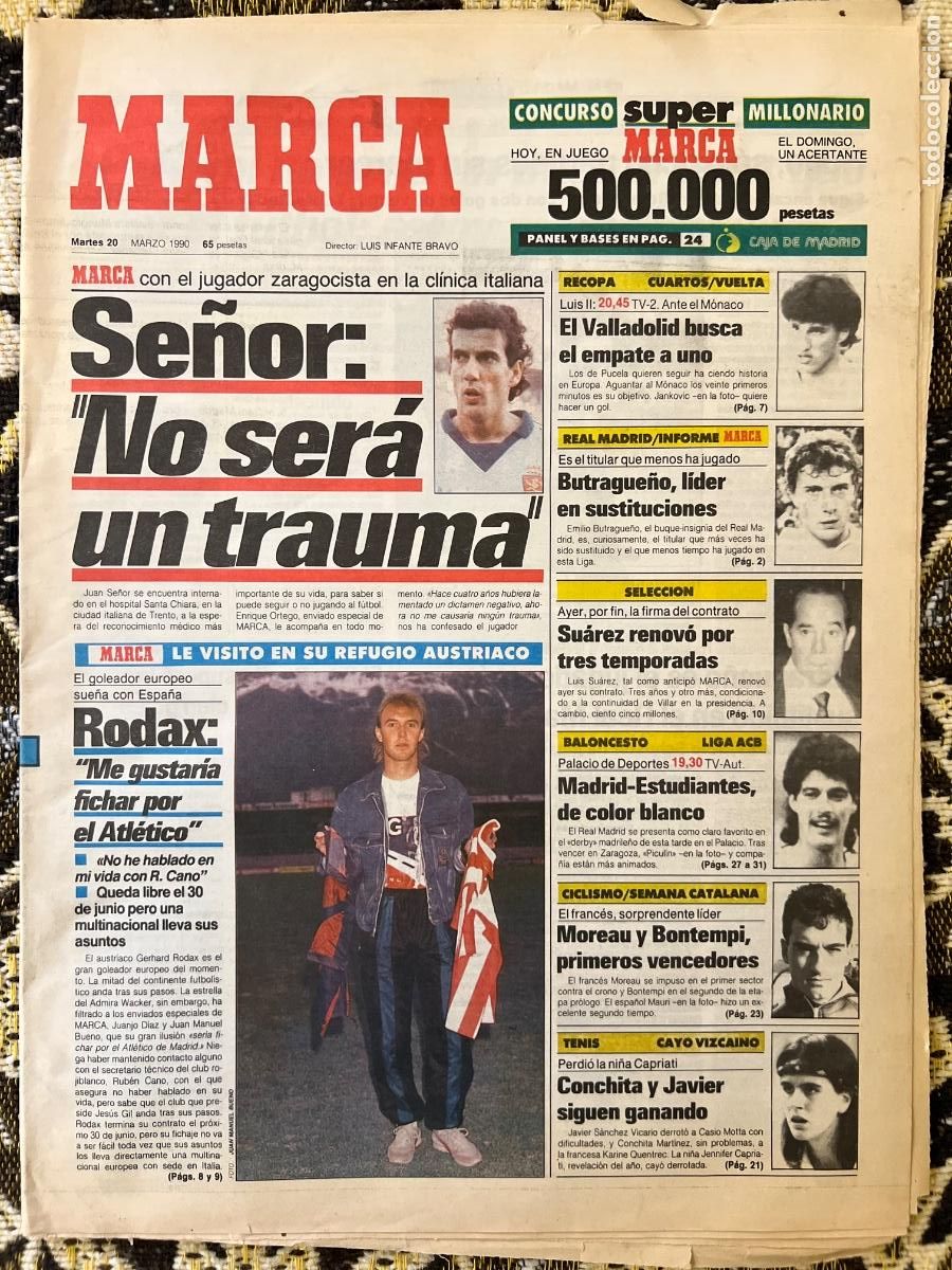 Sammelleidenschaft Sport: PERI&Oacute;DICO DIARIO DEPORTIVO MARCA Martes 20 Marzo 1990 * SE&Ntilde;OR: NO SER&Aacute; UN TRAUMA *