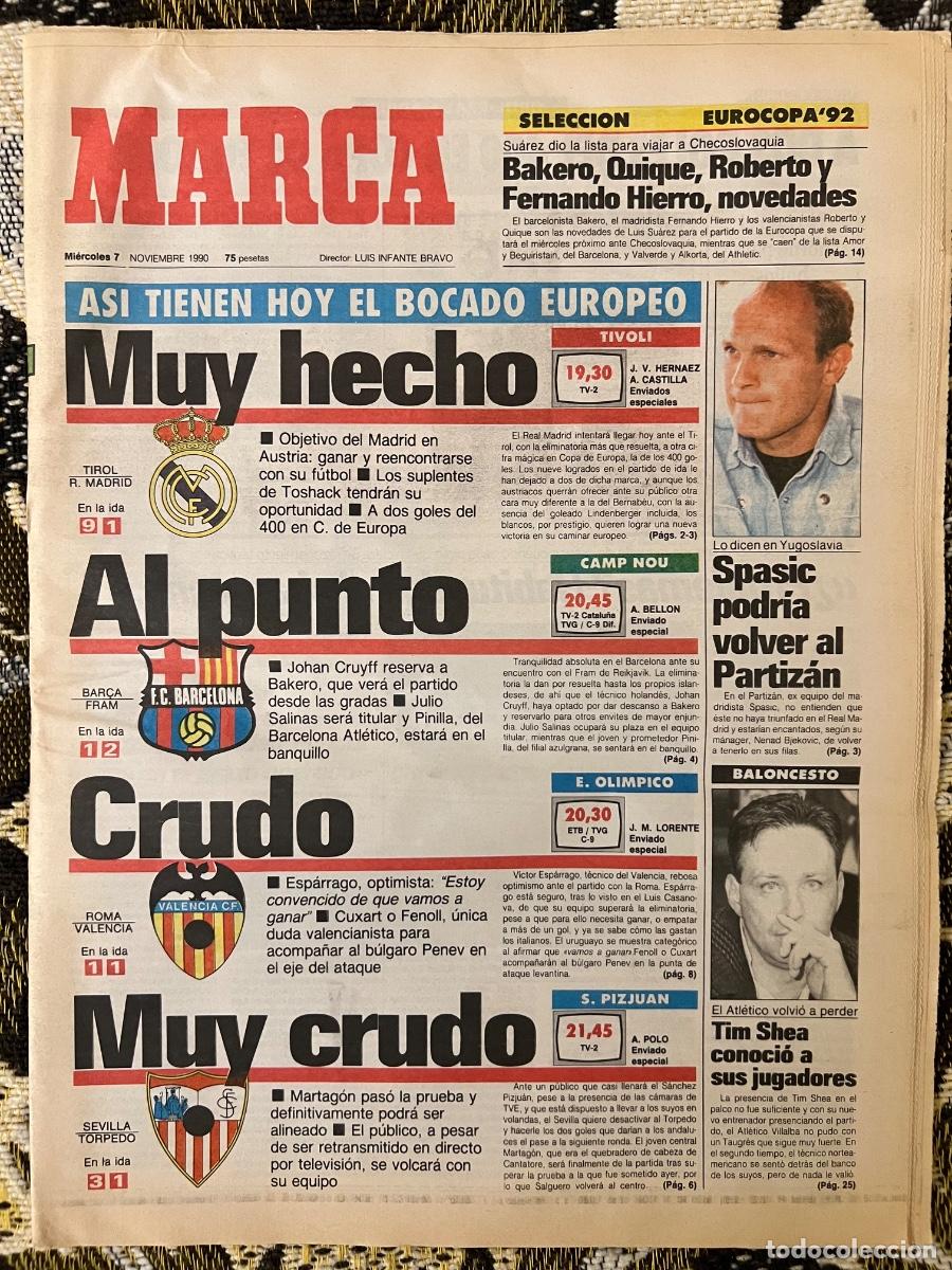 Sammelleidenschaft Sport: PERI&Oacute;DICO DIARIO DEPORTIVO MARCA Miercoles 7 Noviembre 1990 * Muy hecho, al punto, Crudo, Muy crudo