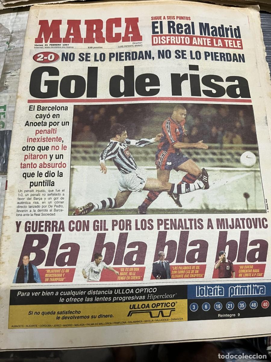 Collectionnisme sportif: MARCA (21-2-1997) REAL SOCIEDAD 2-0 BARCELONA JESUS GIL MIJATOVIC JUANELE THERESA ZABELL SENNA