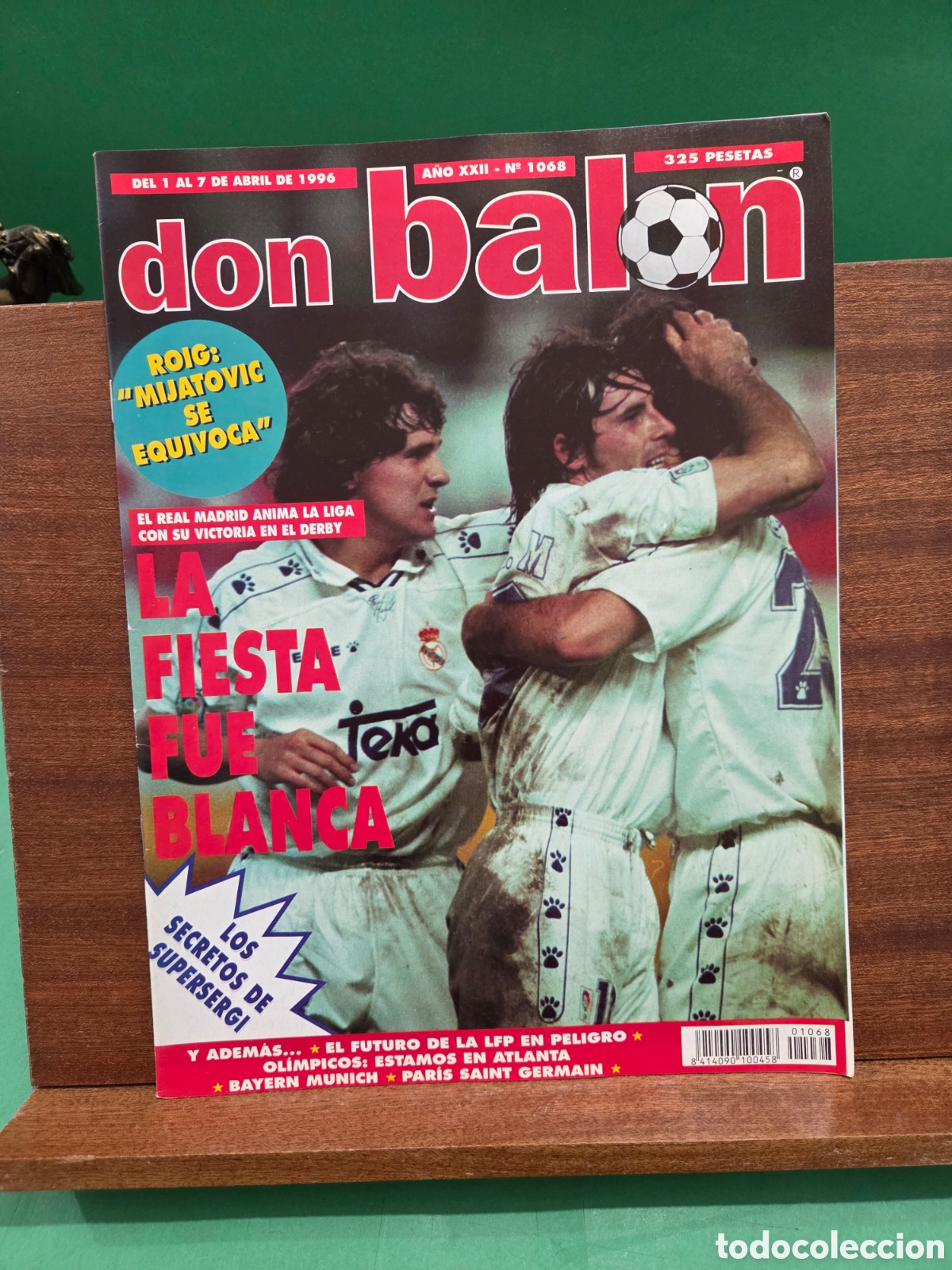 Coleccionismo deportivo: REVISTA..&rdquo;&rdquo;DON BALON&rdquo;&rdquo;..N&deg;1068...A&Ntilde;O XXII...DEL 1 AL 7 ABRIL 1996..&rdquo;&rdquo;POSTER DE C. P. M&Eacute;RIDA&rdquo;&rdquo;...