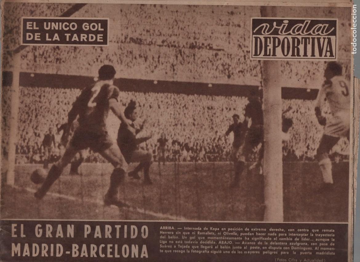 Collezionismo sportivo: VIDA DEPORTIVA N&ordm; 700. EL GRAN PARTIDO: R. MADRID - C.F. BARCELONA.16 FEBRERO 1959.