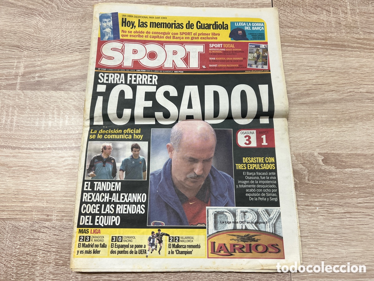 Coleccionismo deportivo: SPORT 23/04/2001 SERRA FERRER &iexcl;CESADO!