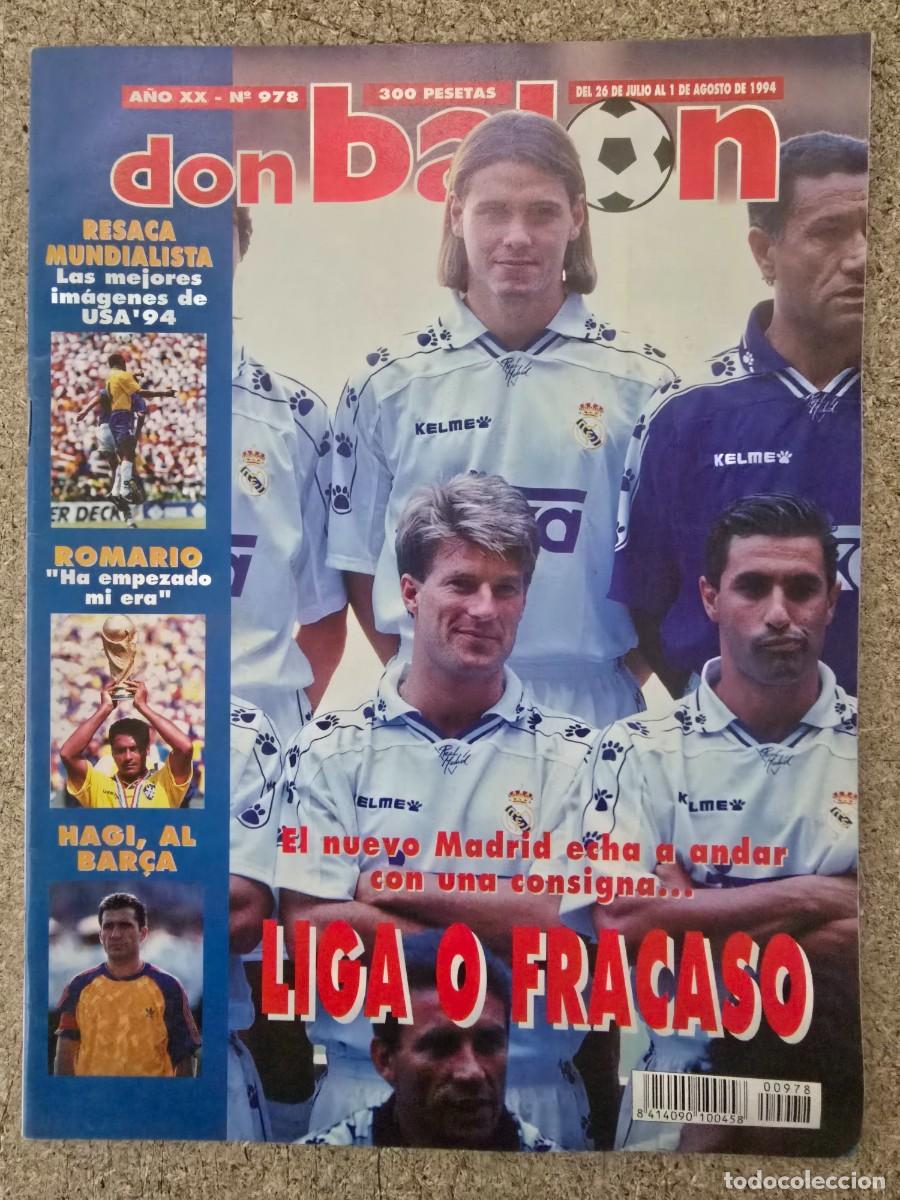 Coleccionismo deportivo: Don Balon 978.Julio 1994.Liga o Fracaso