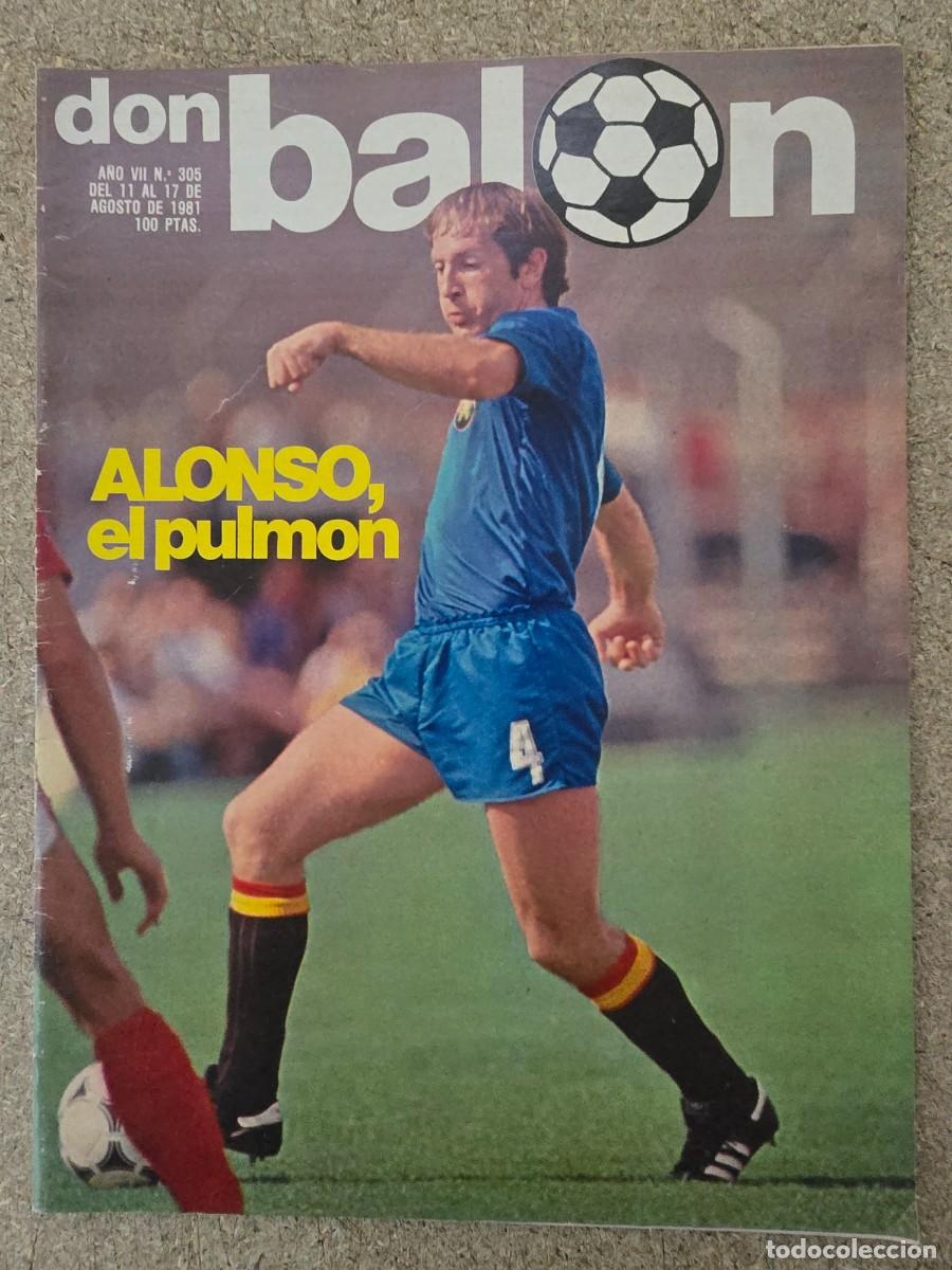 Coleccionismo deportivo: Don Balon 305.Agosto 1981.Alonso
