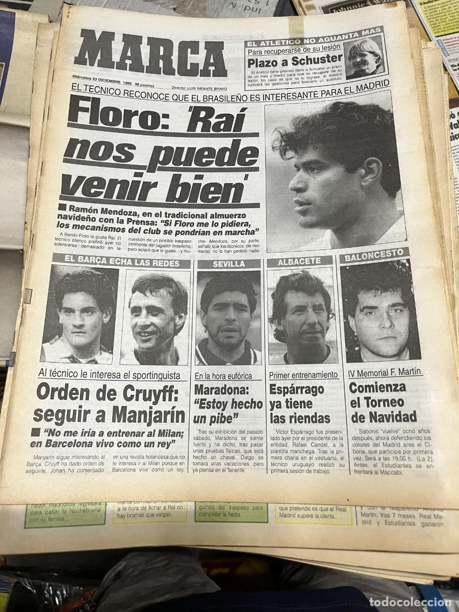 Coleccionismo deportivo: MARCA (23-12-1992) RAI FICHAJE REAL MADRID CRUYFF SCHUSTER ZALBA ZARAGOZA SPASIC TORNEO NAVIDAD
