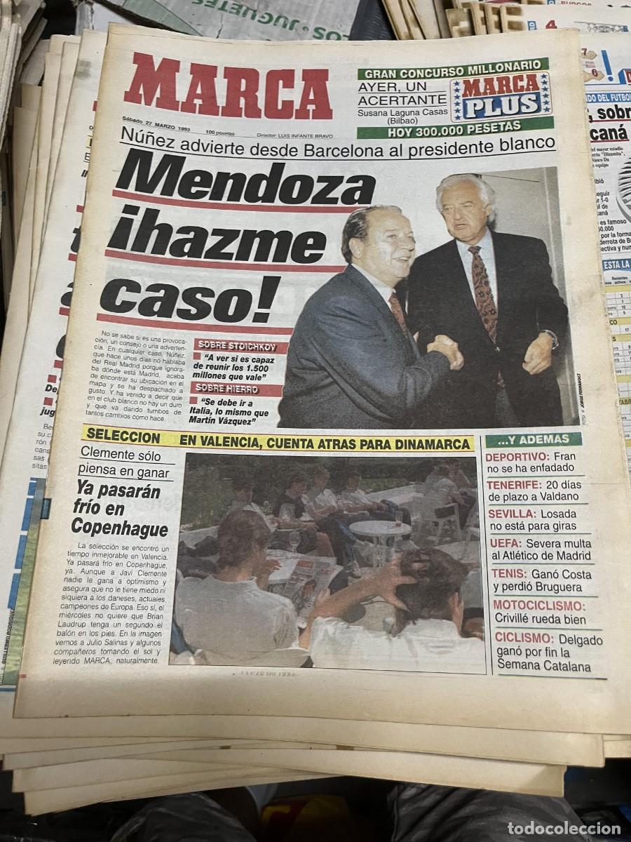 Collezionismo sportivo: MARCA (27-3-1993) NU&Ntilde;EZ RAMON MENDOZA BARCELONA REAL MADRID SELECCION ESPA&Ntilde;OLA EN VALENCIA