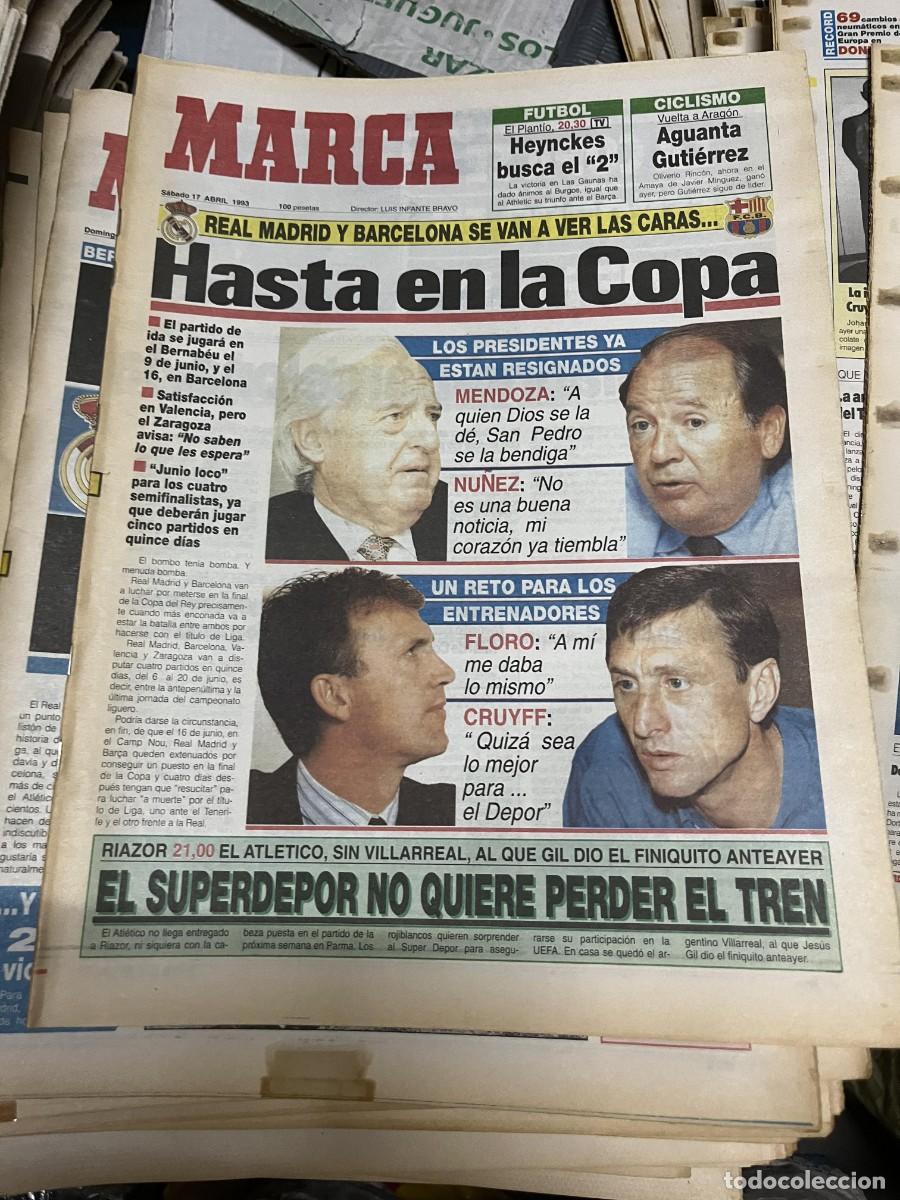 Sports collectibles: MARCA (17-4-1993) COPA REAL MADRID BARCELONA MENDOZA NU&Ntilde;EZ FLORO CRUYFF