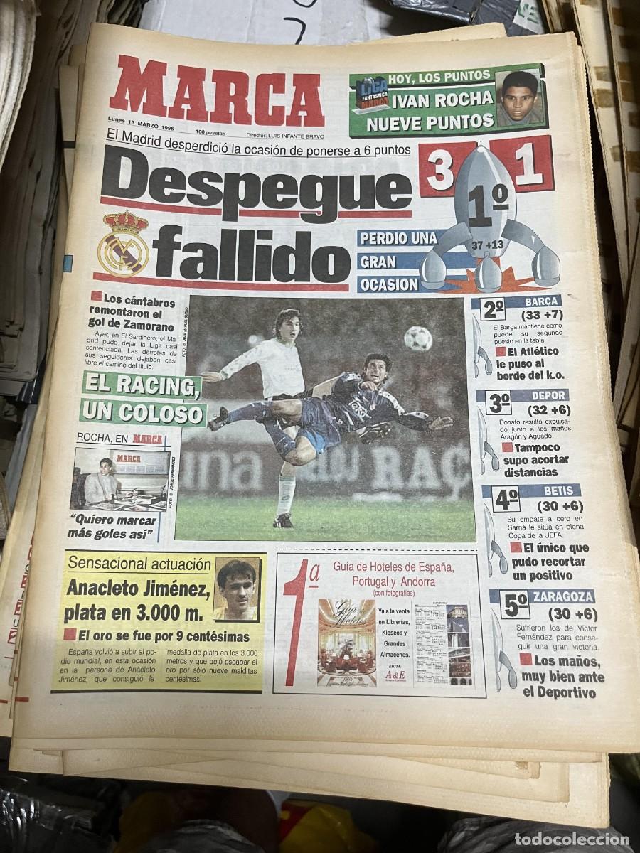 Coleccionismo deportivo: MARCA (13-3-1995) JORNADA LIGA RACING SANTANDER 3-1 REAL MADRID ANACLETO JIMENEZ IVAN ROCHA