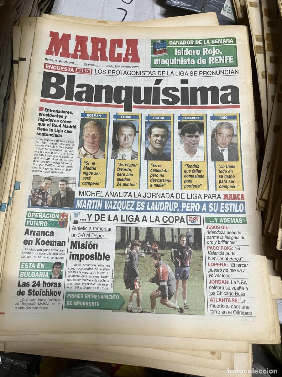 Collezionismo sportivo: MARCA (21-3-1995) ISIDORO ROJO PROTAGONISTAS LIGA KOEMAN STOICHKOV COPA DEL REY
